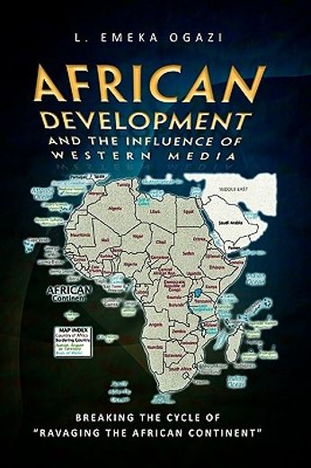 african development and the influence of western media,breaking the cycle of ravaging the african continent