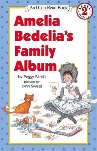 amelia bedelia´s family album (en Inglés)