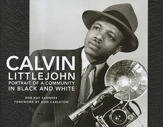 calvin littlejohn,portrait of a community in black and white (in English)