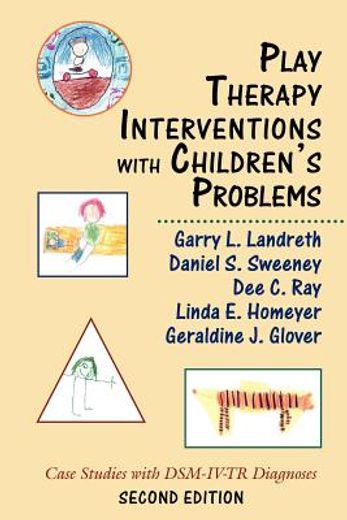 play therapy interventions with children´s problems,case studies with dsm-iv-tr diagnoses