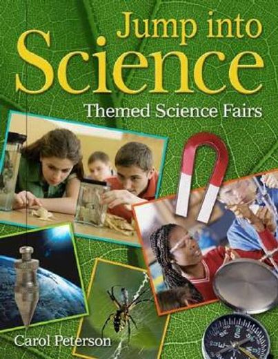 jump into science,themed science fairs