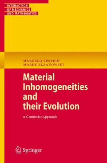 material inhomogeneities and their evolution,a geometric approach