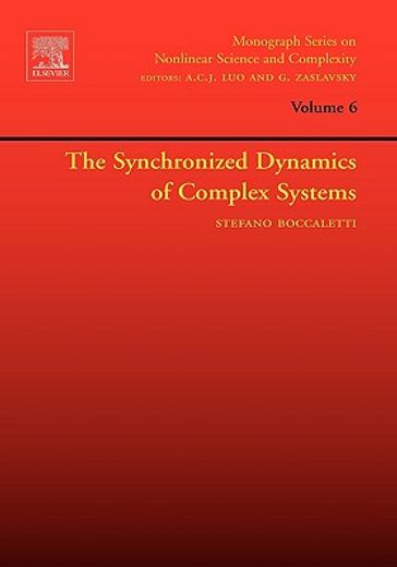 the synchronized dynamics of complex systems