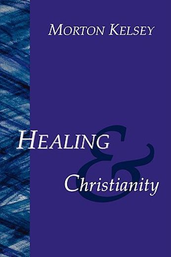 healing and christianity,a classic study