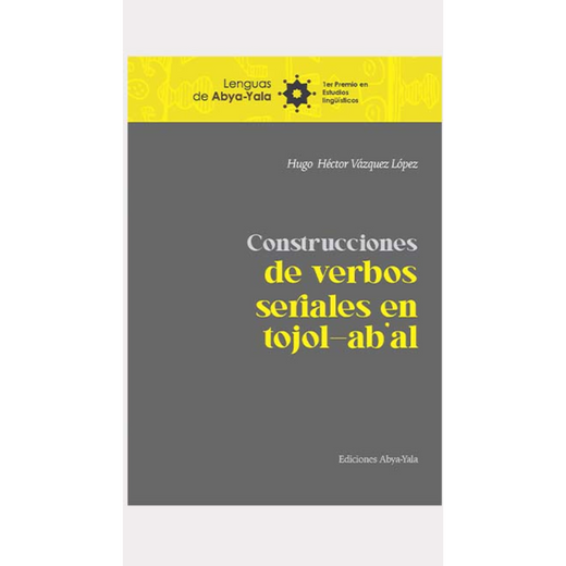 Construcciones de verbos seriales en tojol-ab’al