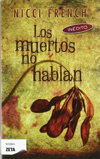 LOS MUERTOS NO HABLAN (B DE BOLSILLO INEDITO) (in Spanish)