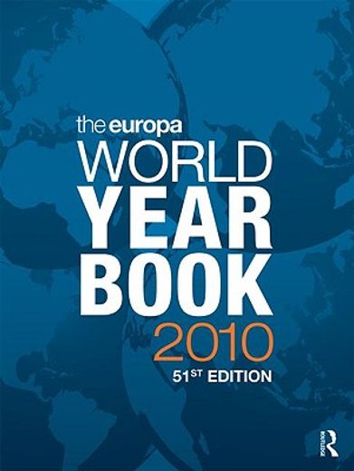 The Europa World Year Book 2010 (en Inglés)