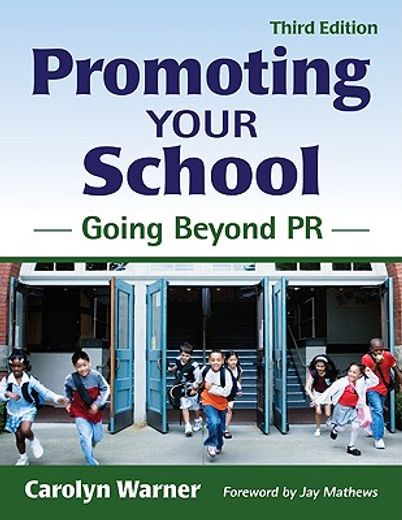 promoting your school,going beyond pr