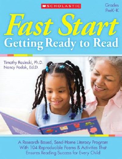 fast start,getting ready to read: a research-based, send-home literacy program with 60 reproducible poems and a (en Inglés)