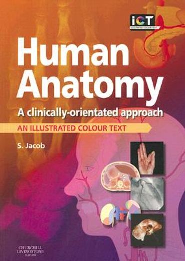 human anatomy,a clinically-orientated approach