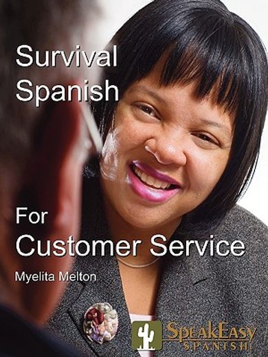 speakeasy´s survival spanish for customer service