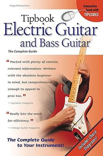 tipbook electric guitar and bass guitar,the complete guide