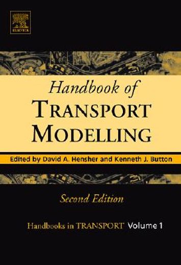 handbook of transport modelling