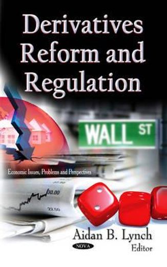 derivatives reform and regulation
