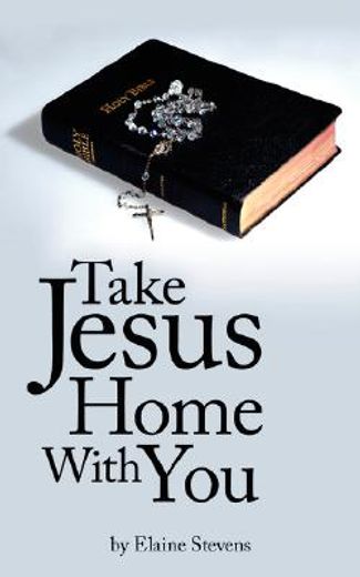 take jesus home with you