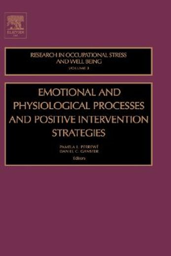 emotional and physiological processes and positive intervention strategies