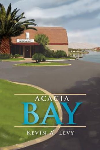 acacia bay (en Inglés)