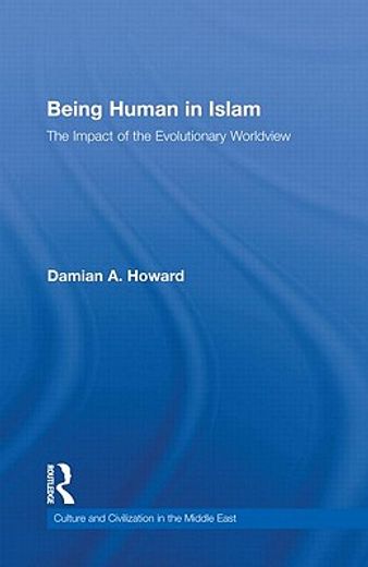 being human in islam,the impact of the evolutionary worldview