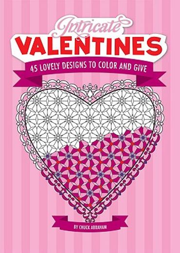 intricate valentines,45 lovely designs to color