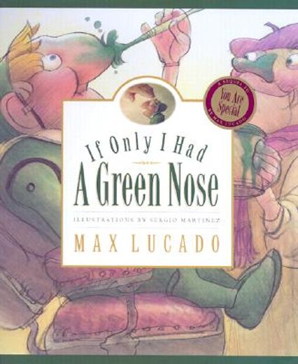 if only i had a green nose,a story about self-acceptance