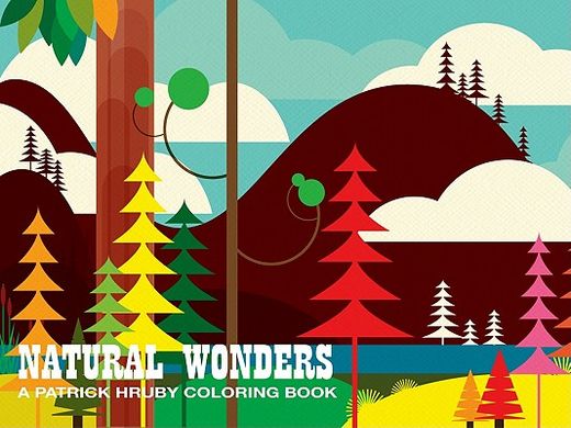 natural wonders,a patrick hruby coloring book (en Inglés)