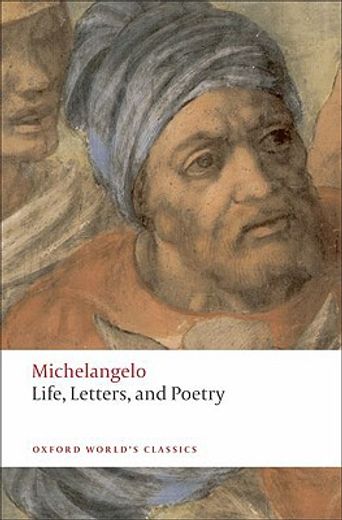 Life, Letters, and Poetry (Oxford World's Classics) 
