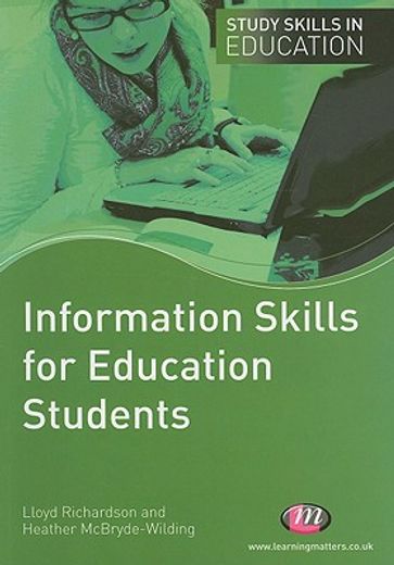 Information Skills for Education Students (en Inglés)