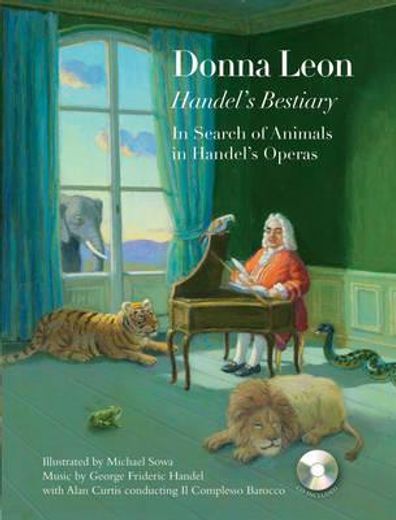 (leon).handel´s bestiary (+cd) (en Inglés)