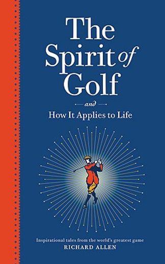 the spirit of golf,and how it applies to life