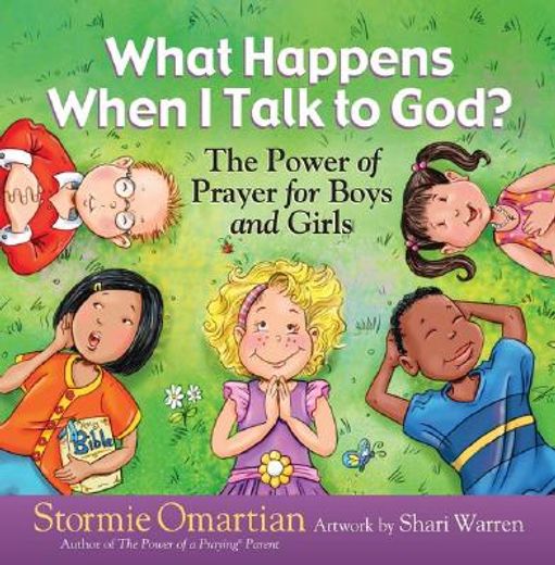 what happens when i talk to god?,the power of prayer for boys and girls (en Inglés)