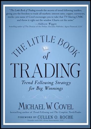 the little book of trading,trend following strategy for big winnings (en Inglés)