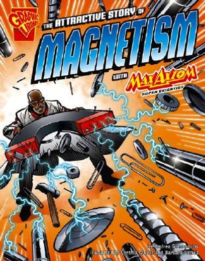 the attractive story of magnetism with max axiom, super scientist (in English)