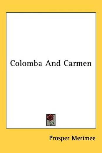 colomba and carmen