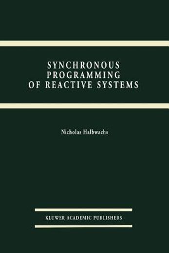 synchronous programming of reactive systems