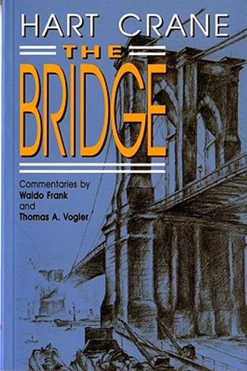 the bridge,a poem (en Inglés)