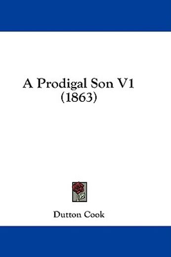a prodigal son v1 (1863)