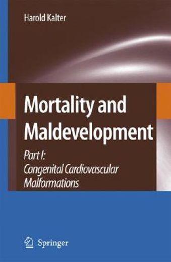 mortality and maldevelopment,cogenital cardiovascular malformations