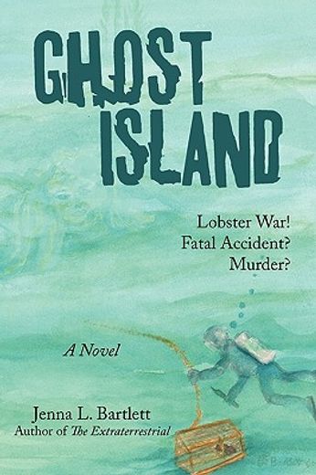 ghost island,lobster war and murder on a maine island