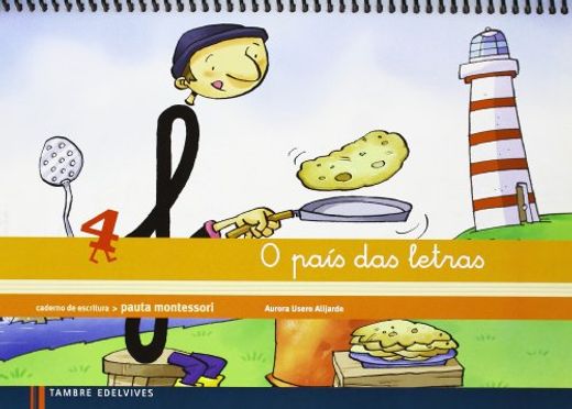 Caderno de Escritura Pauta Montessori 4: O País das Letras (en Gallego)