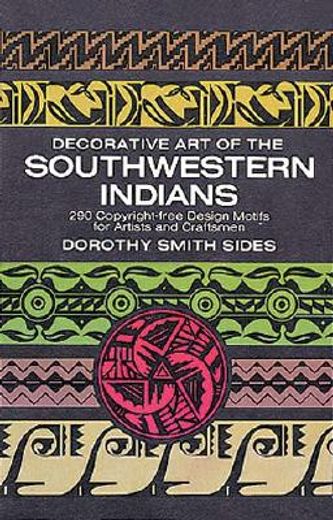 decorative art of the southwestern indians (en Inglés)