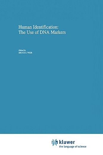 human identification,the use of dna markers