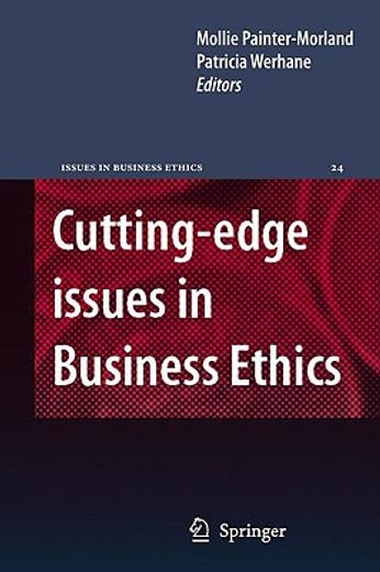 cutting-edge issues in business ethics,continental challenges to tradition and practice