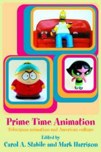 prime time animation,television animation and american culture