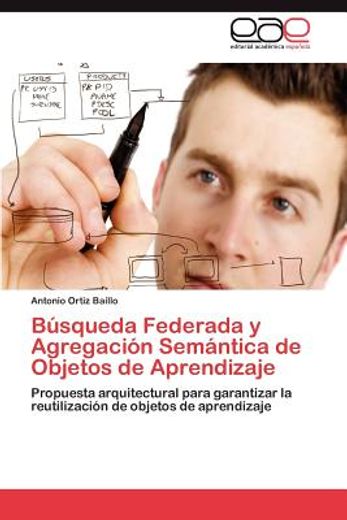 b squeda federada y agregaci n sem ntica de objetos de aprendizaje (in Spanish)
