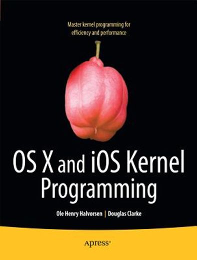 os x and ios kernel programming (en Inglés)