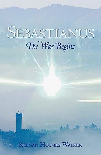 sebastianus,the war begins