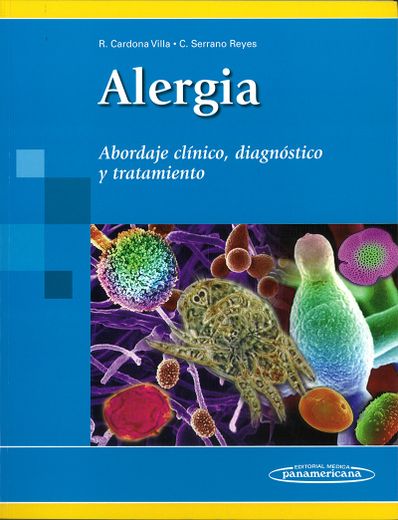 Alergia:: Abordaje clínico, diagnóstico y tratamiento
