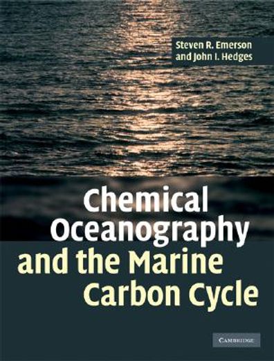 Chemical Oceanography and the Marine Carbon Cycle (in English)