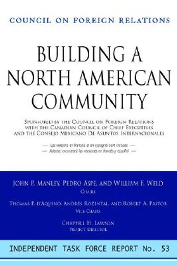 building a north american community,report of an independent task force