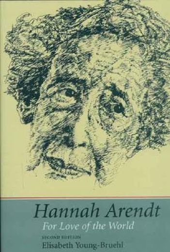 hannah arendt,for love of the world
